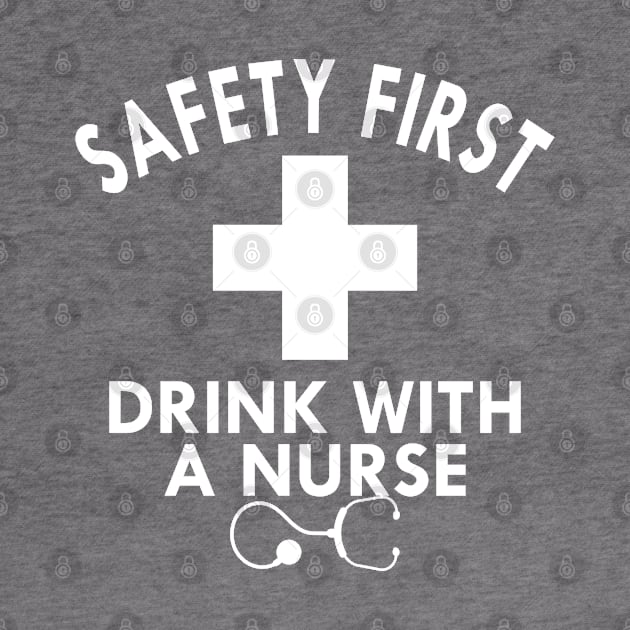 Nurse - Safety first drink with a nurse by KC Happy Shop